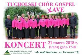 <b>Zapraszamy na koncert Tucholskiego Chóru Gospel Ave </b>