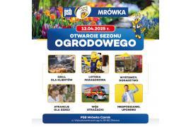 <b>GM. CZERSK. PSB MRÓWKA CZERSK. 12 KWIETNIA OFICJALNE OTWARCIE SEZONU OGRODOWEGO. ZAPROSZENIE (PROGRAM) </b>