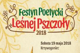<b>Festyn Poetycki Leśnej Pszczoły 2018</b>